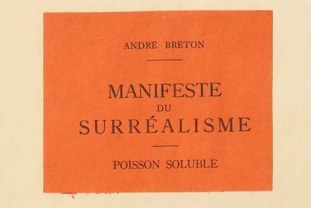 André Breton’s Surrealist Manifesto Turns 100 This Year